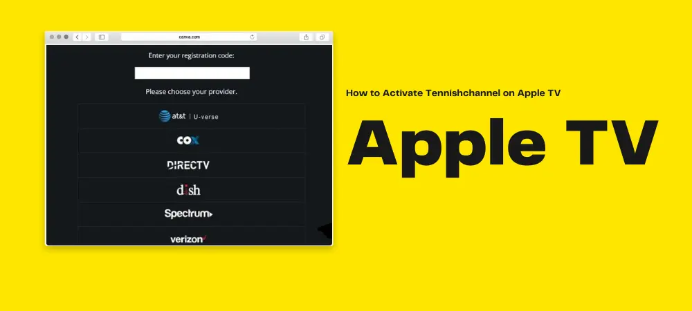 How to Activate Tennishchannel on Apple TV